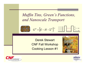 [ ] Muffin Tins, Green’s Functions, and Nanoscale Transport