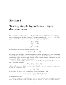 Section  8 Testing  simple  hypotheses.  Bayes