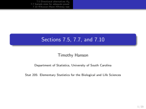 Sections 7.5, 7.7, and 7.10 Timothy Hanson