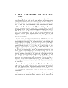 1 Rural Urban Migration: The Harris Todaro Model