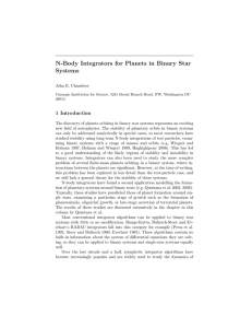 N-Body Integrators for Planets in Binary Star Systems 1 Introduction