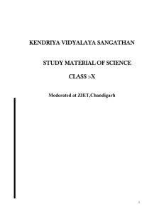KENDRIYA VIDYALAYA SANGATHAN STUDY MATERIAL OF SCIENCE CLASS :-X