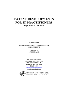 PATENT DEVELOPMENTS FOR IT PRACTITIONERS  (Sept. 2009 to Oct. 2010)