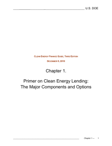 Chapter 1.  Primer on Clean Energy Lending: The Major Components and Options