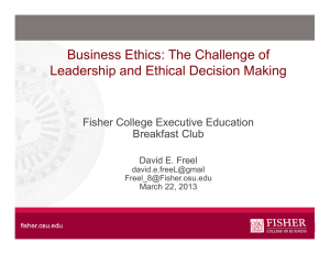 Business Ethics: The Challenge of Leadership and Ethical Decision Making Breakfast Club
