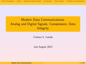 Modern Data Communications: Analog and Digital Signals, Compression, Data Integrity Cristian S. Calude