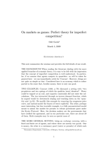 On markets as games: Perfect theory for imperfect competition? Odd Godal