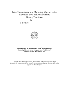 Price Transmission and Marketing Margins in the During Transition