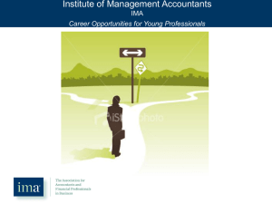 Institute of Management Accountants The Value of IMA Membership IMA