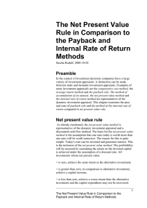 The Net Present Value Rule in Comparison to the Payback and