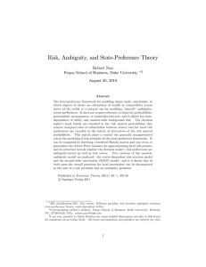 Risk, Ambiguity, and State-Preference Theory Robert Nau August 30, 2010