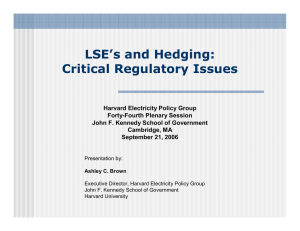LSE’s and Hedging: Critical Regulatory Issues
