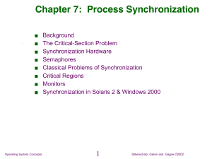 Chapter 7: Process Synchronization