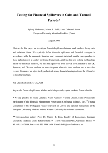 Testing for Financial Spillovers in Calm and Turmoil Periods