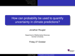 How can probability be used to quantify uncertainty in climate predictions?