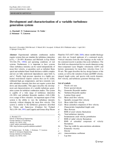 Development and characterization of a variable turbulence generation system A. Marshall