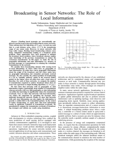 Broadcasting in Sensor Networks: The Role of Local Information