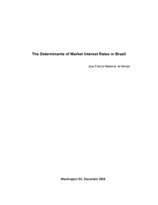 The Determinants of Market Interest Rates in Brazil
