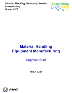 Material Handling Equipment Manufacturing Segment Brief Material Handling Industry of America