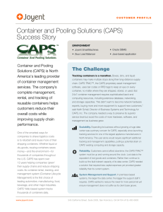 Container and Pooling Solutions (CAPS) Success Story The Challenge Container and Pooling