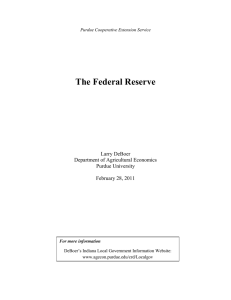 The Federal Reserve  Larry DeBoer Department of Agricultural Economics