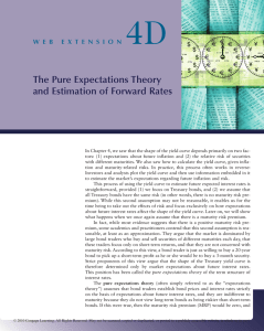 4D The Pure Expectations Theory and Estimation of Forward Rates