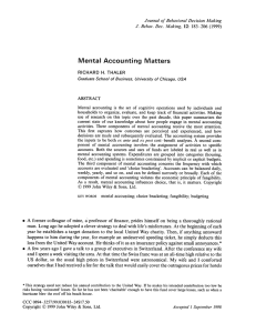 Mental Accounting Matters ABSTRACT