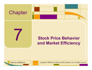 Chapter Stock Price Behavior and Market Efficiency McGraw-Hill/Irwin