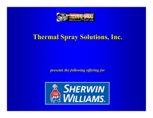 Thermal Spray Solutions, Inc. presents the following offering for