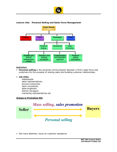 Lecture 10a:   Personal Selling and Sales Force Management Sales Advertising