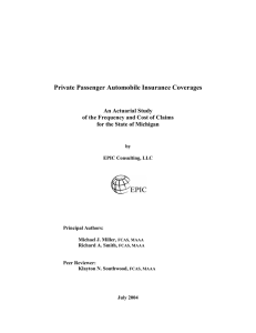Private Passenger Automobile Insurance Coverages An Actuarial Study