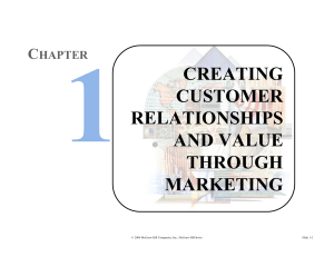 CREATING CUSTOMER RELATIONSHIPS AND VALUE