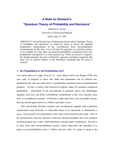 A Note on Deutsch’s “Quantum Theory of Probability and Decisions”