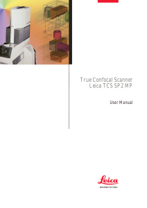True Confocal Scanner Leica TCS SP2 MP User Manual