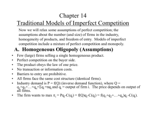 Chapter 14 Traditional Models of Imperfect Competition