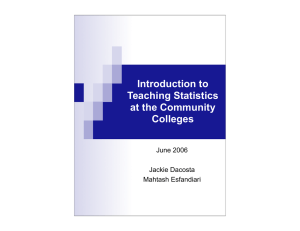 Introduction to Teaching Statistics at the Community Colleges