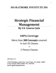 Strategic Financial Management ISS RATHORE INSTITUTE ISS By CA. Gaurav Jain