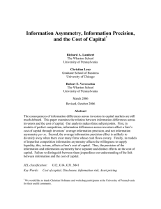 Information Asymmetry, Information Precision, and the Cost of Capital  *
