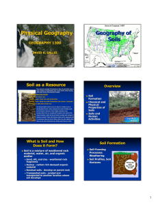 Geography of Physical Geography Soils Soil as a Resource