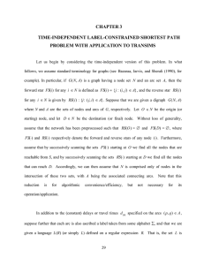 CHAPTER 3 TIME-INDEPENDENT LABEL-CONSTRAINED SHORTEST PATH PROBLEM WITH APPLICATION TO TRANSIMS