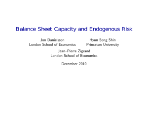 Balance Sheet Capacity and Endogenous Risk