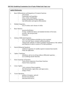 ME Ph.D. Qualifying Examination List of Topics Within Each Topic...  1. Basic Differentiation and Integration of Common Functions.