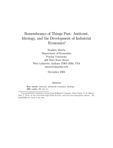 Remembrance of Things Past: Antitrust, Ideology, and the Development of Industrial Economics