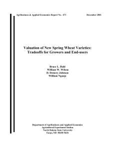 Valuation of New Spring Wheat Varieties: Tradeoffs for Growers and End-users