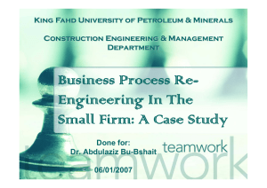 Business Process Re- Engineering In The Small Firm: A Case Study