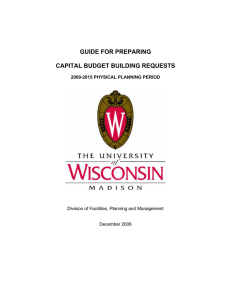 GUIDE FOR PREPARING  CAPITAL BUDGET BUILDING REQUESTS 2009-2015 PHYSICAL PLANNING PERIOD