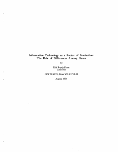 Information  Technology  as  a  Factor ... The  Role  of  Differences  Among ... by Erik  Brynjolfsson