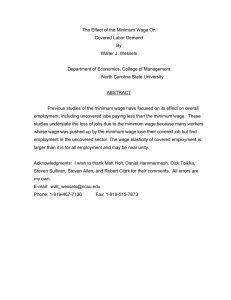 The Effect of the Minimum Wage On Covered Labor Demand By