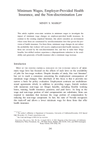 Minimum Wages, Employer-Provided Health Insurance, and the Non-discrimination Law MINDY S. MARKS*