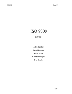 ISO 9000 10/3/2001 John Hensley Peter Hoekstra